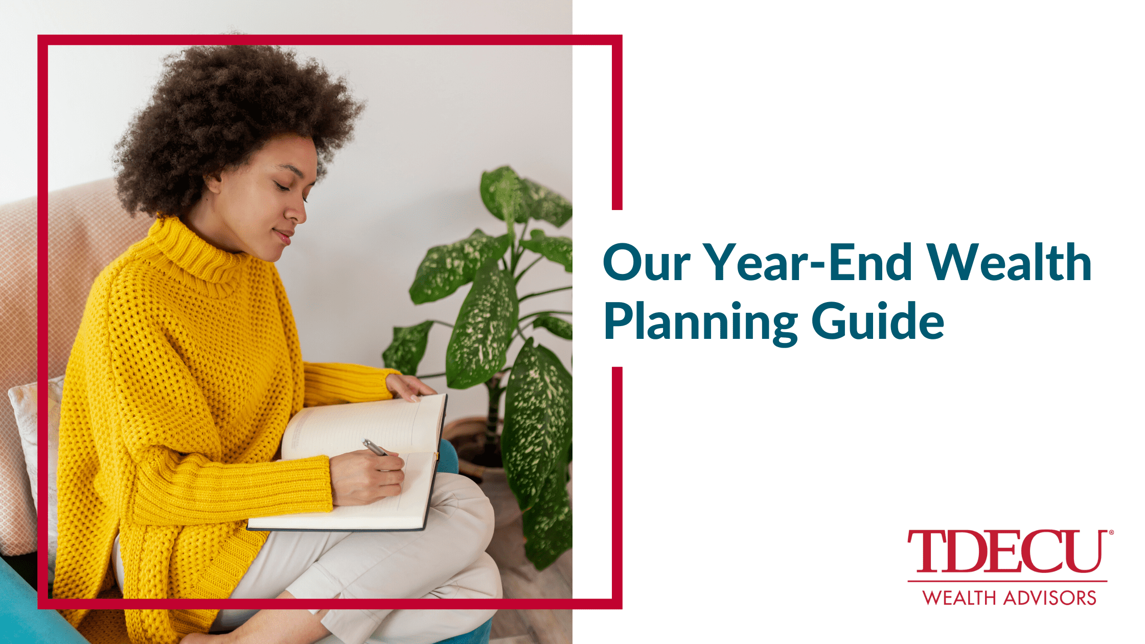 A Year-End Wealth Planning Guide