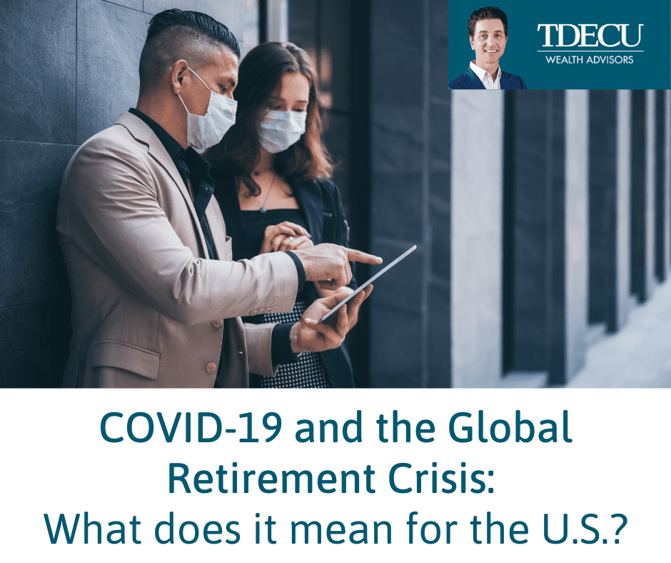 COVID-19 and the Global Retirement Crisis: What does it mean for the U.S.?
