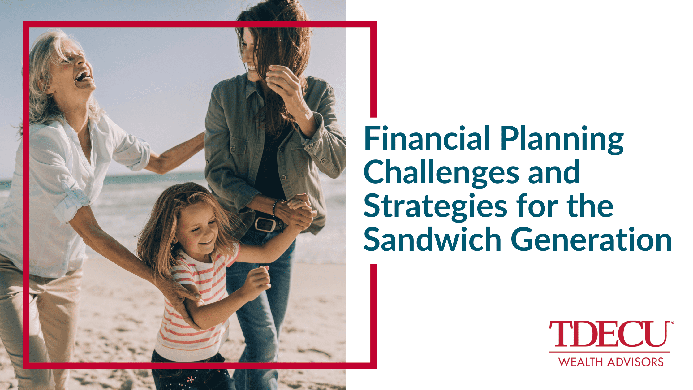 Financial Planning Challenges and Strategies for the Sandwich Generation